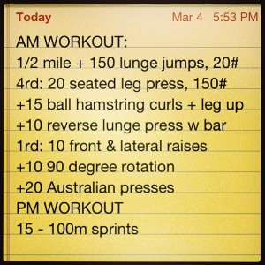 Workout log for March 4, 2013